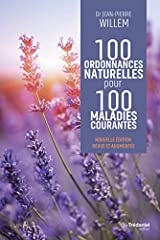 100 ordonnances naturelles d'occasion  Livré partout en Belgiqu