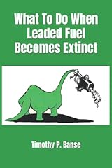 Leaded fuel becomes for sale  Delivered anywhere in UK