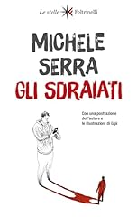 Gli sdraiati usato  Spedito ovunque in Italia 