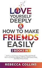 Love Yourself Deeply & How To Make Friends Easily 2 for sale  Delivered anywhere in USA 