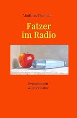 Fatzer radio begegnungen gebraucht kaufen  Wird an jeden Ort in Deutschland