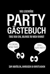 Legendäre party gästebuch gebraucht kaufen  Wird an jeden Ort in Deutschland