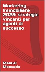 Marketing immobiliare 2025 usato  Spedito ovunque in Italia 