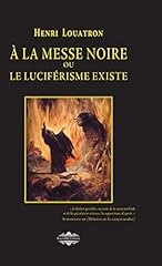 Messe noire luciférisme d'occasion  Livré partout en France