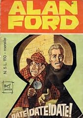 Alan ford date usato  Spedito ovunque in Italia 