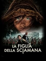 Figlia della sciamana usato  Spedito ovunque in Italia 