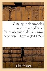 Catalogue modèles bronzes d'occasion  Livré partout en Belgiqu