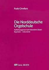 Die norddeutsche orgelschule gebraucht kaufen  Wird an jeden Ort in Deutschland
