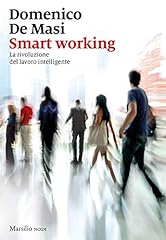 Smart working. rivoluzione usato  Spedito ovunque in Italia 