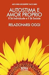 Autostima amor proprio. usato  Spedito ovunque in Italia 