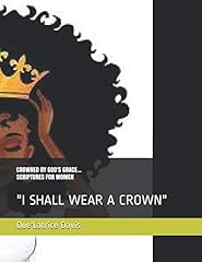 Crowned god grace...scriptures for sale  Delivered anywhere in USA 