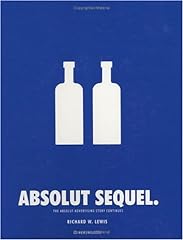 Absolut Sequel.: The Absolut Advertising Story Continues for sale  Delivered anywhere in Canada