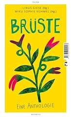 Brüste anthologie gebraucht kaufen  Wird an jeden Ort in Deutschland