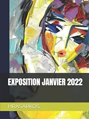 Exposition janvier 2022 d'occasion  Livré partout en France