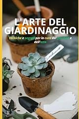 Arte del giardinaggio usato  Spedito ovunque in Italia 