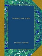 Sunshine and shade usato  Spedito ovunque in Italia 