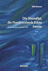 Sturmflut nordfrieslands küst gebraucht kaufen  Wird an jeden Ort in Deutschland