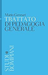 Trattato pedagogia generale usato  Spedito ovunque in Italia 