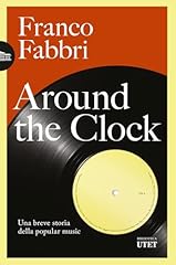 Around the clock. usato  Spedito ovunque in Italia 