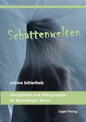 Schattenwelten aberglaube allt gebraucht kaufen  Wird an jeden Ort in Deutschland