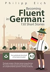 Becoming fluent german for sale  Delivered anywhere in USA 