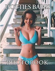 Hotties babe photo usato  Spedito ovunque in Italia 