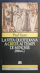 Vita quotidiana creta usato  Spedito ovunque in Italia 