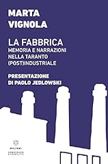 Fabbrica. memoria narrazioni usato  Spedito ovunque in Italia 