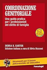 Coordinazione genitoriale. una usato  Spedito ovunque in Italia 