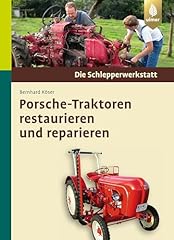 Porsche traktoren restaurieren gebraucht kaufen  Wird an jeden Ort in Deutschland
