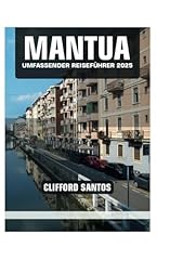 Mantua umfassender reiseführe gebraucht kaufen  Wird an jeden Ort in Deutschland