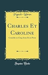 Charles caroline comédie for sale  Delivered anywhere in UK