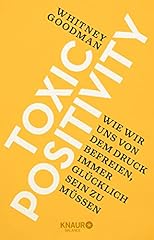 Toxic positivity wir gebraucht kaufen  Wird an jeden Ort in Deutschland