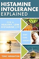 Histamine intolerance explaine for sale  Delivered anywhere in UK