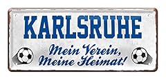 Karlsruhe fan blechschild gebraucht kaufen  Wird an jeden Ort in Deutschland