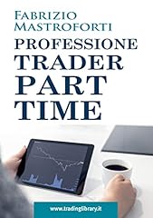 Professione trader part usato  Spedito ovunque in Italia 