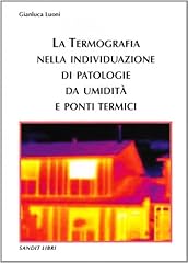 Termografia nella individuazio usato  Spedito ovunque in Italia 