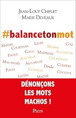 Balancetonmot dénonçons mots d'occasion  Livré partout en France