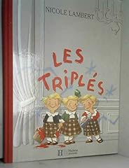 Triplés. 1 d'occasion  Livré partout en France