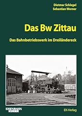 Zittau bahnbetriebswerk im gebraucht kaufen  Wird an jeden Ort in Deutschland