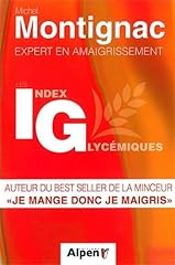 Index glycemiques montignac d'occasion  Livré partout en France