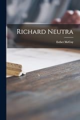 Richard neutra usato  Spedito ovunque in Italia 