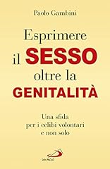 Sesso oltre genitalità. usato  Spedito ovunque in Italia 