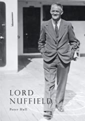 Lord nuffield illustrated for sale  Delivered anywhere in Ireland
