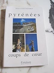 Pyrénées. coups coeur d'occasion  Livré partout en France