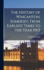 History wincanton somerset for sale  Delivered anywhere in UK