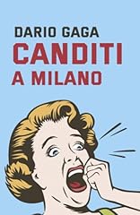 Canditi milano usato  Spedito ovunque in Italia 