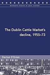Dublin cattle market for sale  Delivered anywhere in UK