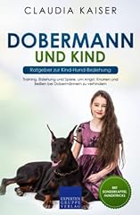 Dobermann kind ratgeber gebraucht kaufen  Wird an jeden Ort in Deutschland