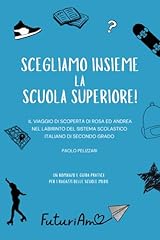 Scegliamo insieme scuola usato  Spedito ovunque in Italia 